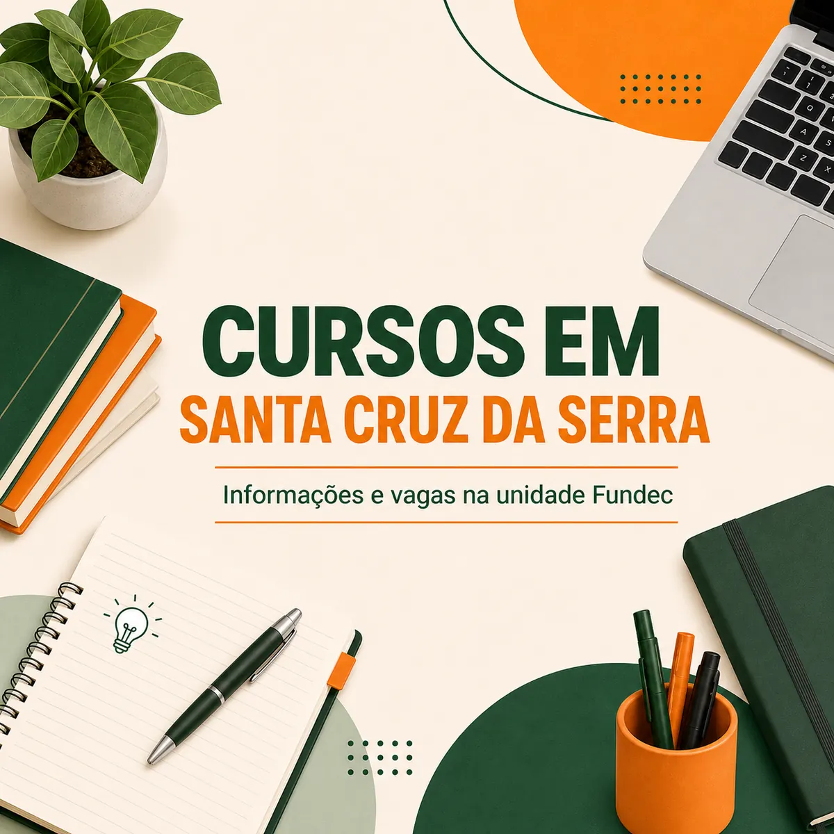 Fundec oferece cursos em Santa Cruz da Serra